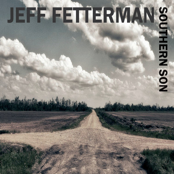 Jeff Fetterman - Southern Son (2020)