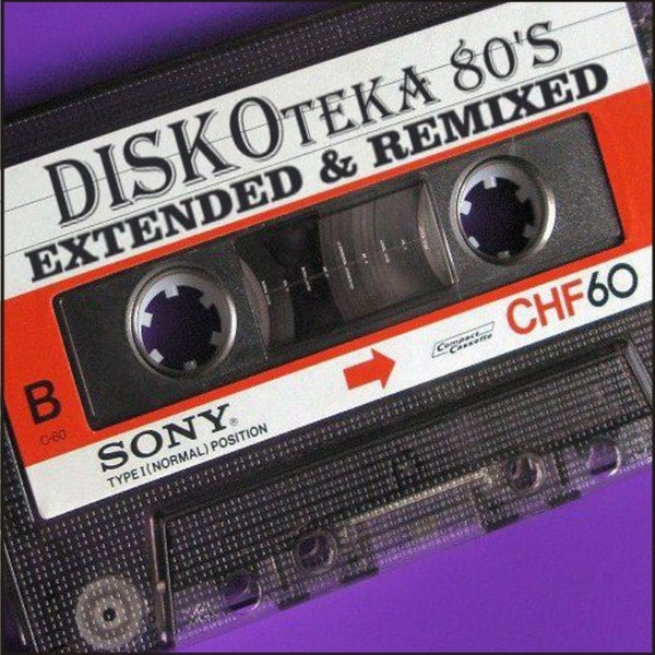 Старая Кассета - Diskoteka 80's Extended & Remixed (Cassette 4)