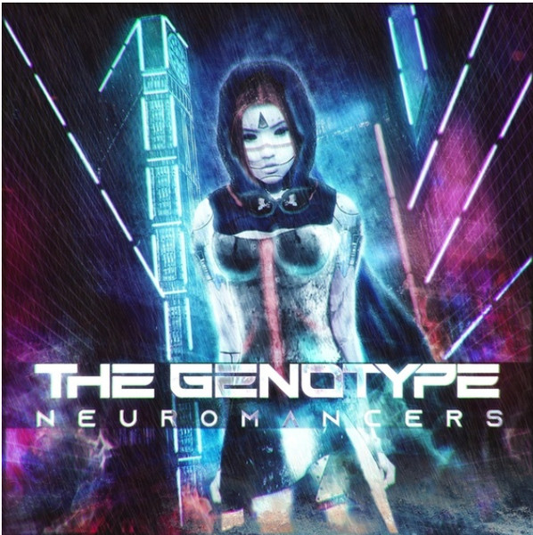 The Genotype - Neuromancers (2022)
