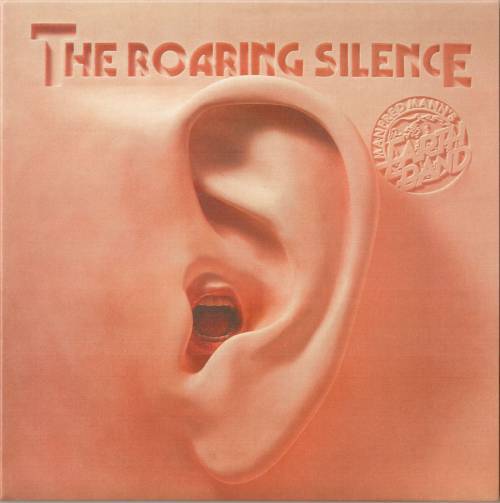 Manfred Mann's Earth Band – The Roaring Silence (1976) [2005 Japan  Remastered]