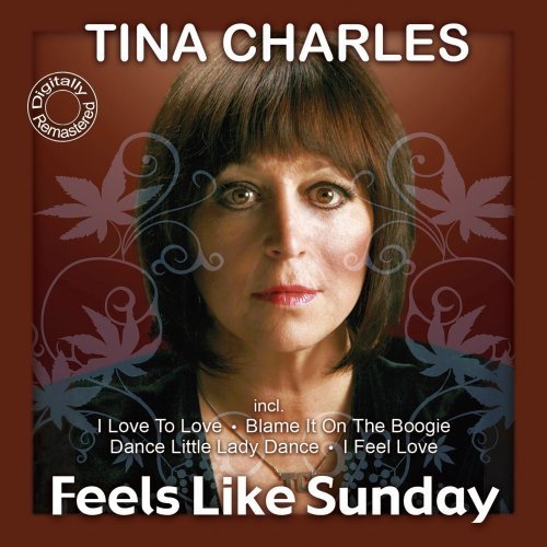 Tina Charles - Feels Like Sunday (2008)